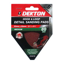 Load image into Gallery viewer, DEKTON 5PC Hook and Loop Detail Sanding Pads 93mm x 93mm - Medium 80 Grit
